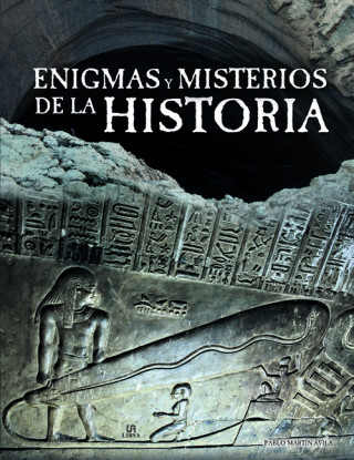 Könyv Enigmas y Misterios de la Historia PABLO MARTIN AVILA