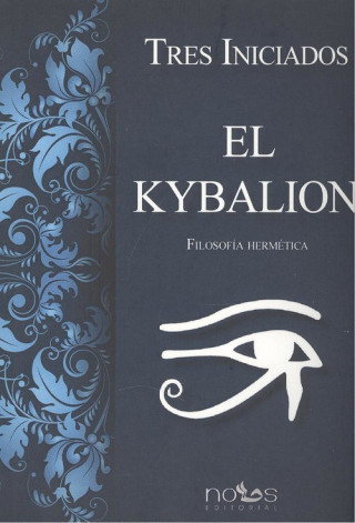 Kniha EL KYBALION TRES INICIADOS