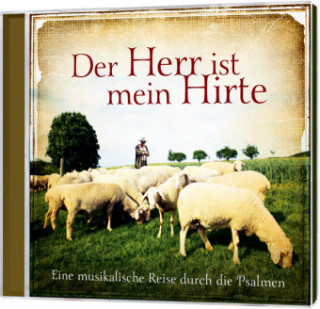 Audio Der Herr ist mein Hirte, 2 Audio-CDs Benjamin Gail