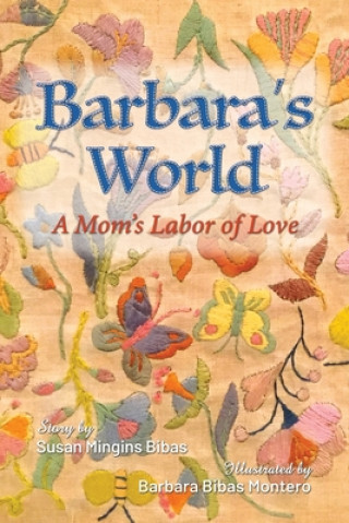 Knjiga Barbara's World Susan Mingins Bibas