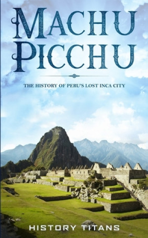 Kniha Machu Picchu 