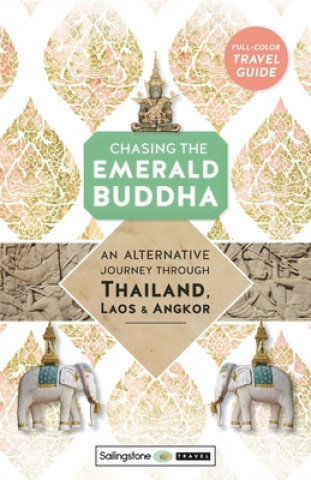 Boek Chasing the Emerald Buddha Ken Lawrence