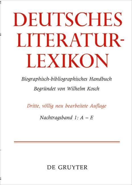 Książka Deutsches Literatur-Lexikon / Nachtragsband 1: A - E 