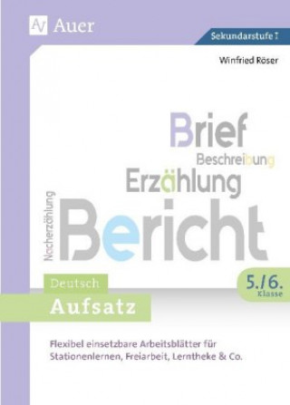 Kniha Aufsatz 5./6. Klasse Winfried Röser