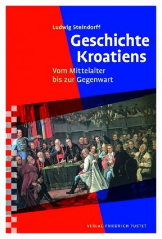 Könyv Geschichte Kroatiens 
