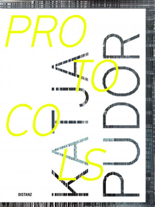 Knjiga Protocols Katja Pudor