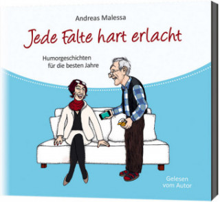 Audio Jede Falte hart erlacht, 1 Audio-CD Andreas Malessa