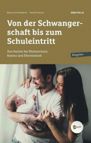 Kniha Von der Schwangerschaft bis zum Schuleintritt, m. 1 E-Book Hermin Karout