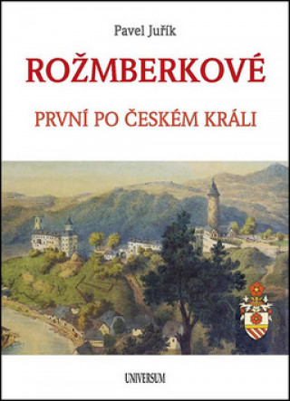 Book ROŽMBERKOVÉ Pavel Juřík