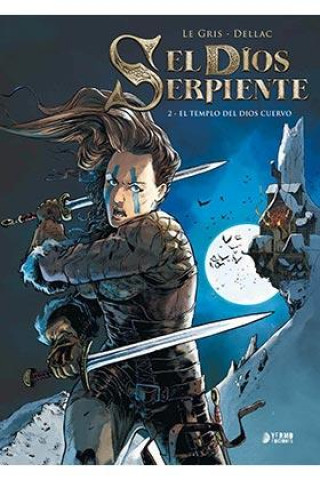 Livre EL DIOS SERPIENTE 02: EL TEMPLO DEL DIOS CUERVO LE GRIS