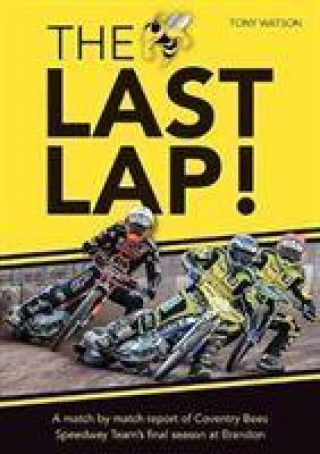 Knjiga Last Lap! Tony Watson