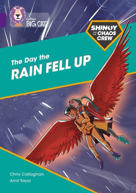 Книга Shinoy and the Chaos Crew: The Day the Rain Fell Up Chris Callaghan