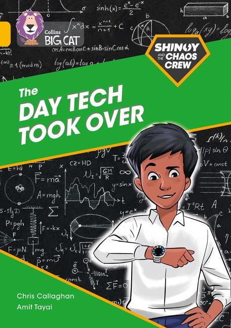 Книга Shinoy and the Chaos Crew: The Day Tech Took Over Chris Callaghan