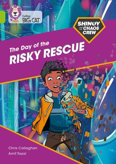 Book Shinoy and the Chaos Crew: The Day of the Risky Rescue Chris Callaghan