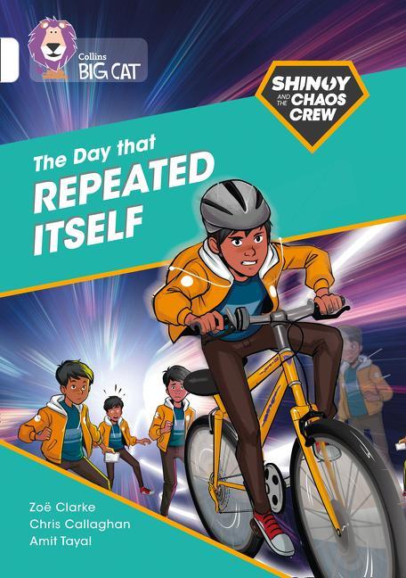Libro Shinoy and the Chaos Crew: The Day that Repeated Itself Zoe Clarke