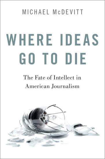 Kniha Where Ideas Go to Die McDevitt
