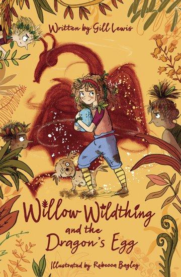 Livre Willow Wildthing and the Dragon's Egg Gill Lewis