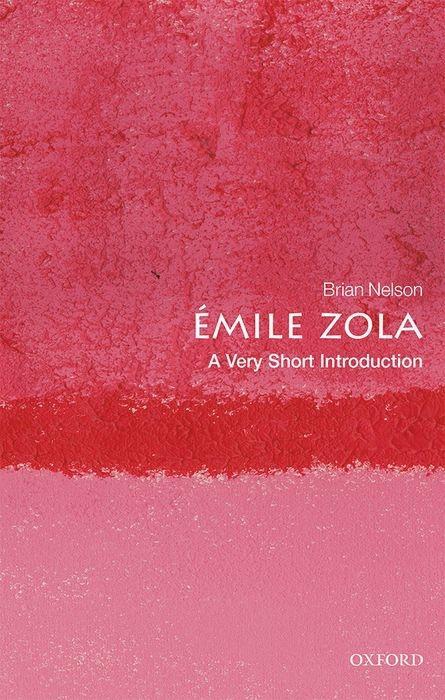 Libro Emile Zola: A Very Short Introduction Brian (Monash University) Nelson