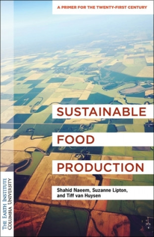 Livre Sustainable Food Production Naeem