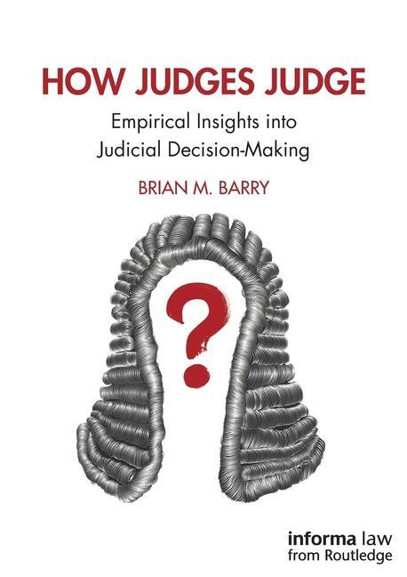 Книга How Judges Judge BARRY