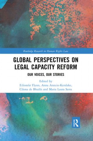 Kniha Global Perspectives on Legal Capacity Reform 