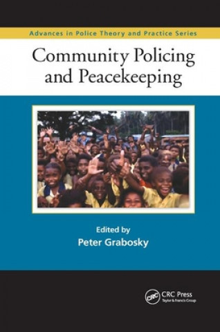 Kniha Community Policing and Peacekeeping 