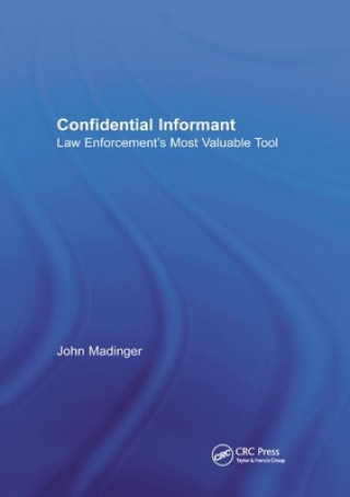 Könyv Confidential Informant John Madinger
