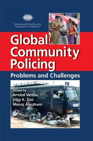 Книга Global Community Policing Arvind Verma