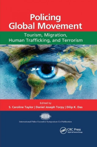 Buch Policing Global Movement S. Caroline Taylor
