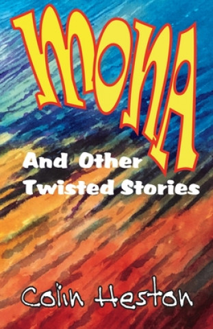 Book Mona COLIN HESTON