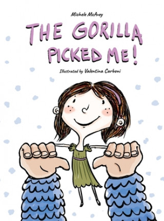 Libro Gorilla Picked Me! Valentina Carboni