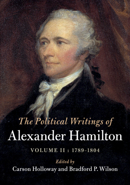 Carte Political Writings of Alexander Hamilton: Volume 2, 1789-1804 HAMILTON  ALEXANDER