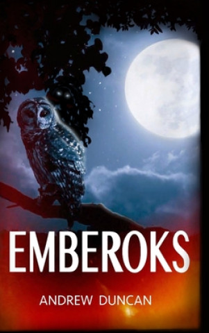 Knjiga Emberoks Andrew Duncan