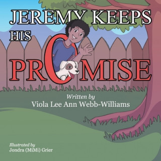 Kniha Jeremy Keeps His Promise Jondra (MiMi) Grier