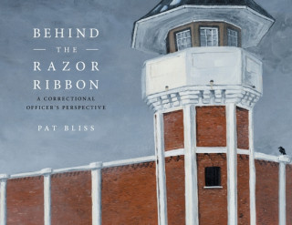 Libro Behind the Razor Ribbon Bliss Pat Bliss