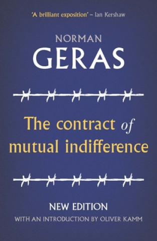 Carte Contract of Mutual Indifference Norman Geras