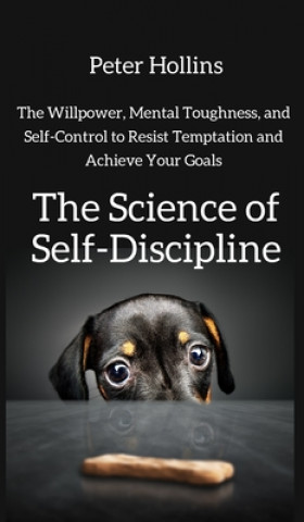 Könyv Science of Self-Discipline 