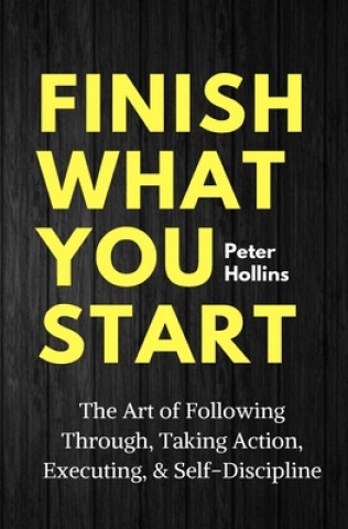 Kniha Finish What You Start 