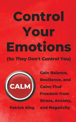 Könyv Control Your Emotions 