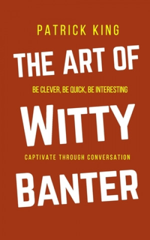 Könyv Art of Witty Banter 