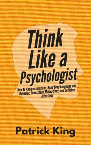 Книга Think Like a Psychologist 