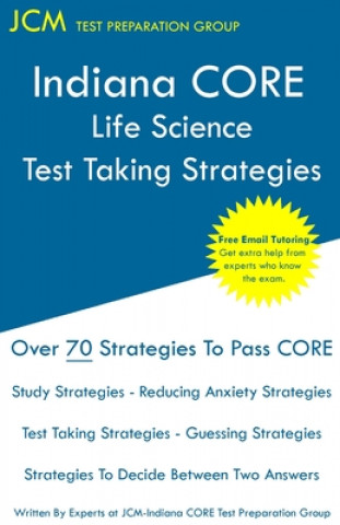 Knjiga Indiana CORE Life Science - Test Taking Strategies 