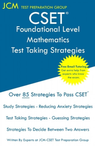 Kniha CSET Foundational Level Mathematics - Test Taking Strategies Jcm-Cset Test Preparation Group