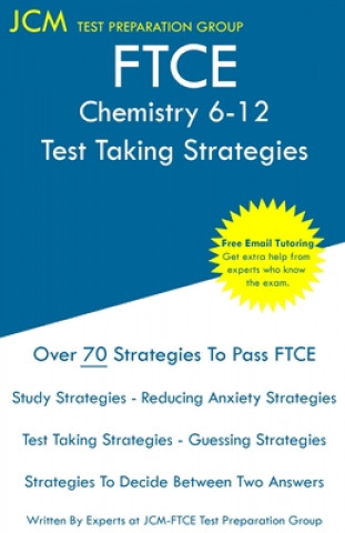 Knjiga FTCE Chemistry 6-12 - Test Taking Strategies Jcm-Ftce Test Preparation Group