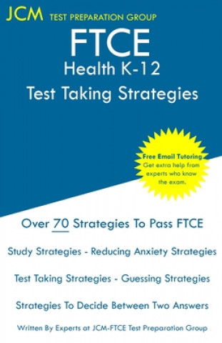 Knjiga FTCE Health K-12 - Test Taking Strategies Jcm-Ftce Test Preparation Group
