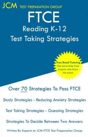 Knjiga FTCE Reading K-12 - Test Taking Strategies Jcm-Ftce Test Preparation Group
