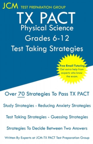 Knjiga TX PACT Physical Science Grades 6-12 - Test Taking Strategies 