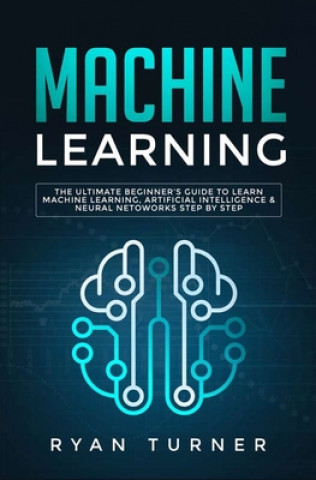 Knjiga Machine Learning Ryan Turner