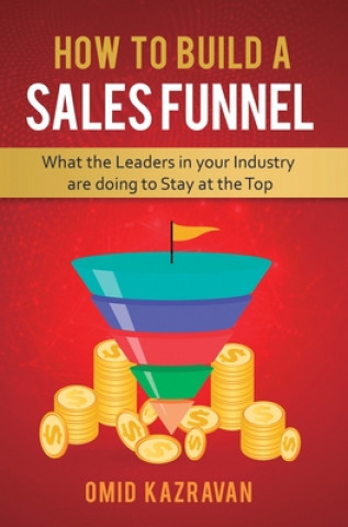 Könyv How to Build a Sales Funnel 