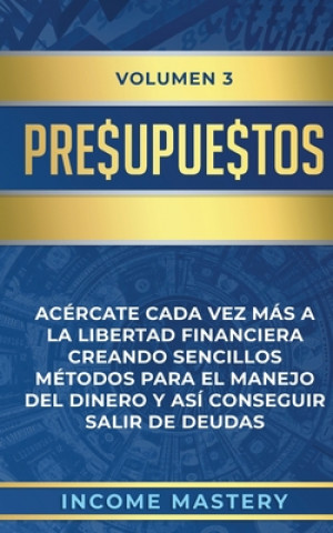 Libro Presupuestos Income Mastery